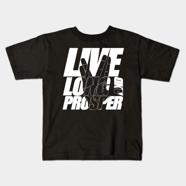 LIVE LONG AND PROSPER Star Trek ™ Quote Meme slogan with silhouette of the Vulkan Gruss Kids T-Shirt by star trek fanart and more